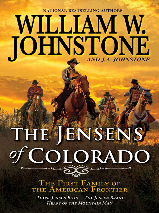 Title details for The Jensens of Colorado by William W. Johnstone - Available